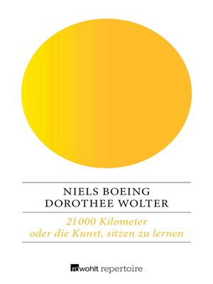cover image of 21 000 Kilometer oder die Kunst, sitzen zu lernen